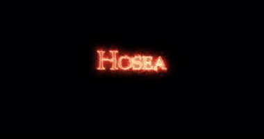 Hosea ateşle yazılmış. Döngü