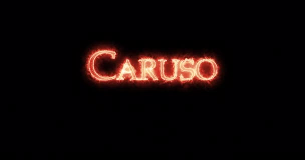 Caruso Mit Feuer Geschrieben Schleife — Stockvideo