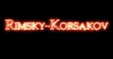 Ateşle yazılmış Rimsky-Korsakov. Döngü