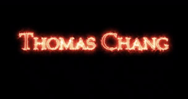 Thomas Chang written with fire. Loop — Stock Footage Thomas Chang Written Fire Loop Stock Footage