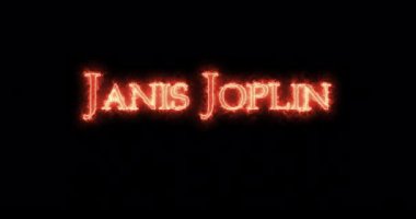 Janis Joplin ateşle yazılmış. Döngü