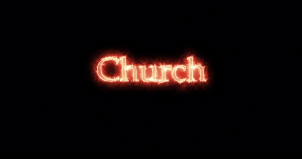 Kirche Mit Feuer Geschrieben Schleife — Stockvideo