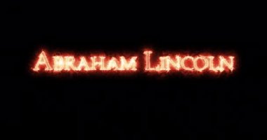 Abraham Lincoln ateşle yazılmış. Döngü