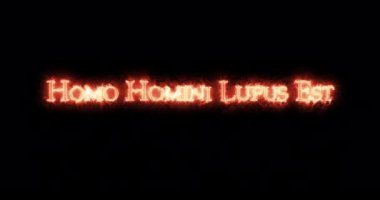 Homo homini lupus testi ateşle yazıldı. Döngü