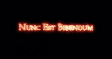 Ateşle yazılmış Nunc est bibendum. Döngü