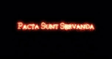 Ateşle yazılmış Pacta sunt servanda. Döngü