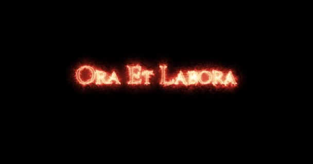 Ora Labora火災で書かれています ループ — ストック動画