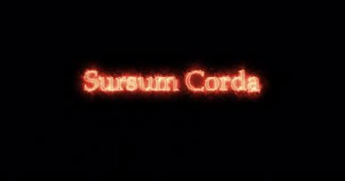 Ateşle yazılmış Sursum Corda. Döngü