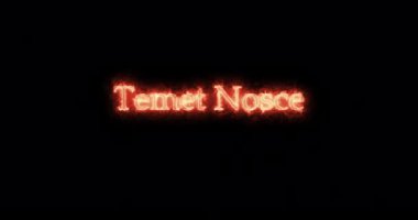 Ateşle yazılmış bir Temet Nosce. Döngü