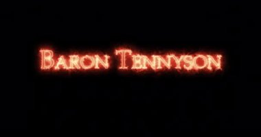 Baron Tennyson ateşle yazılmış. Döngü