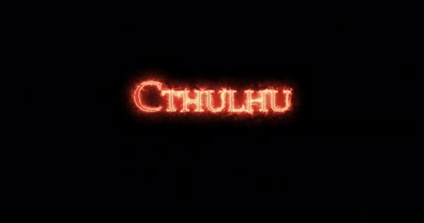 Cthulhu Escrito Con Fuego Bucle — Vídeos de Stock