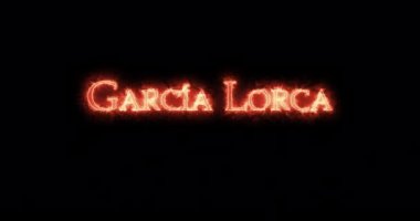 Garcia Lorca ateşle yazılmış. Döngü