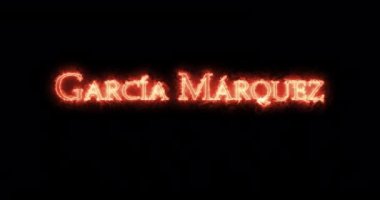 Garcia Marquez ateşle yazılmış. Döngü