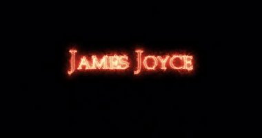 James Joyce ateşle yazıldı. Döngü