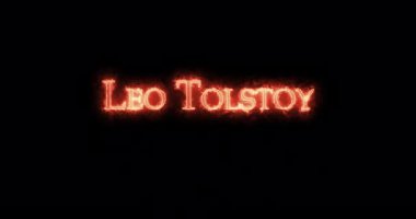 Leo Tolstoy ateşle yazılmış. Döngü