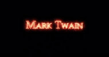 Mark Twain ateşle yazılmış. Döngü