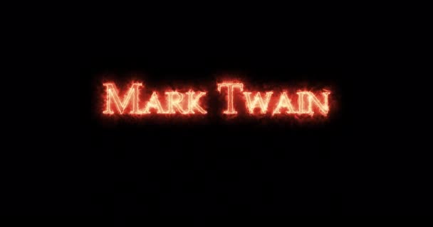 Mark Twain Escrito Com Fogo Loop — Vídeo de Stock