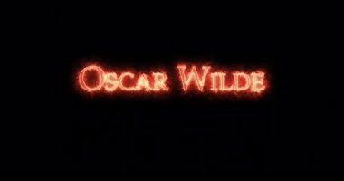 Oscar Wilde ateşle yazılmış. Döngü