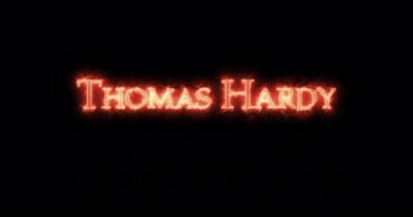 Thomas Hardy ateşle yazılmış. Döngü