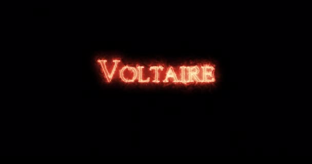 Voltaire Mit Feuer Geschrieben Schleife — Stockvideo