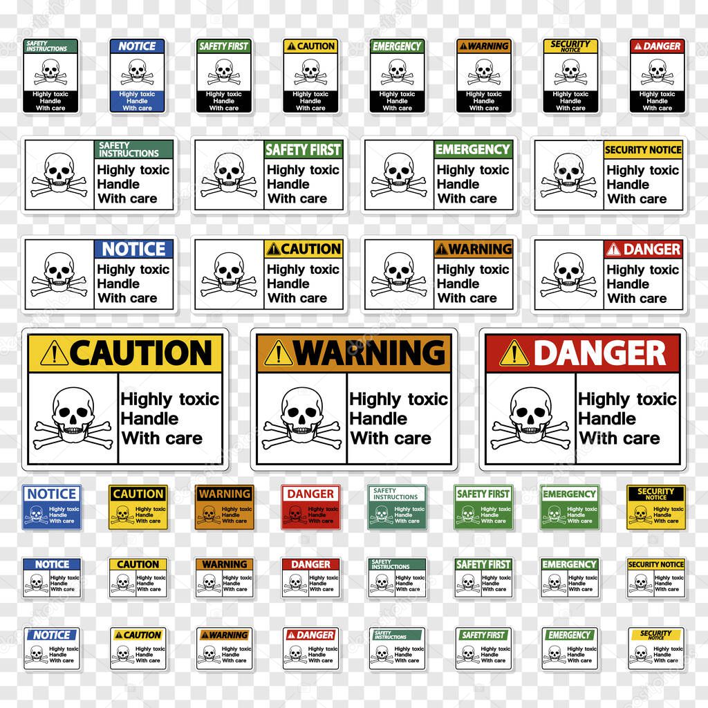Variety of highly toxic signs