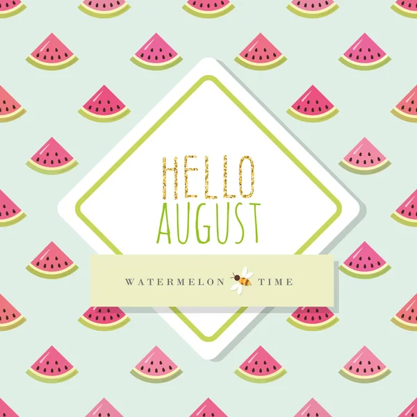 Hallo August Banner Vorlage. Nahtloses Muster mit Wassermelonenstücken enthalten. — Stockvektor