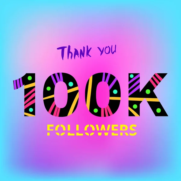 100K Followers thank you phrase. Vector illustration. — Stock Vector