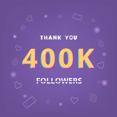 400 k takipçileri teşekkür ederim. Vektör çizim.