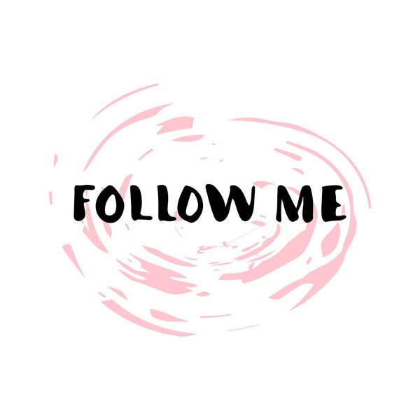 Follow me. Vector illustration. 