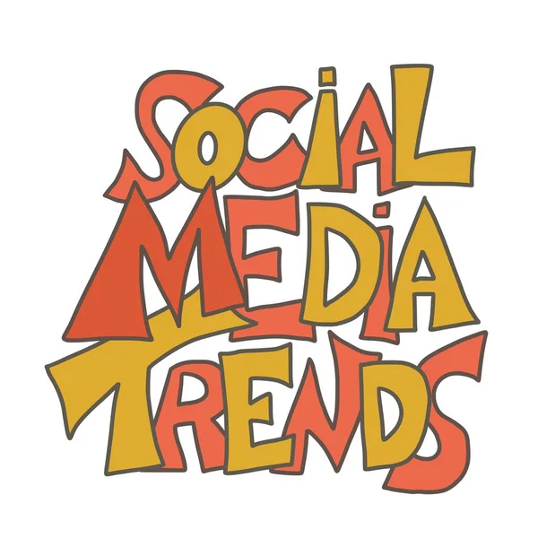 Les tendances des médias sociaux citent. Message dessiné à la main . — Image vectorielle