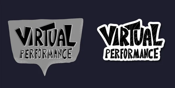 Texte de performance virtuelle. Phrase sur la bulle vocale . — Image vectorielle