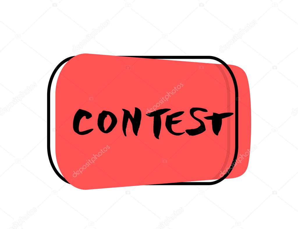 Contest badge. Hand drawn text for competition announce isolated on white background. Quiz invitation flyer template with decoration. Element for social media. Vector illustration.