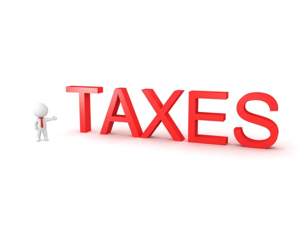 3D Character showing large TAXES text sign — Stock Photo, Image