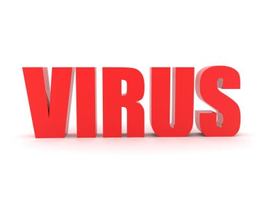 3D kırmızı mesaj, VIRUS diyor. 3B görüntüleme beyaz üzerine izole edildi.