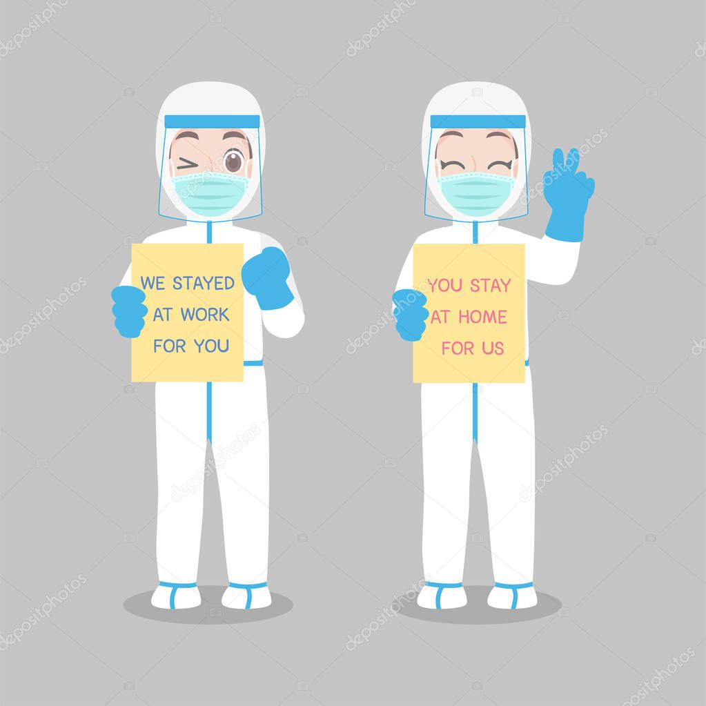 Set of Doctor in personal protective suit wear a surgical protective Medical mask for prevent virus said We stay at work for you. You stay at home for us. Social distance. Protect yourself.