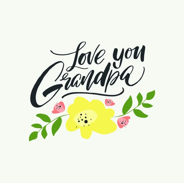 Greeting Card Love You Grandpa Handwritten Lettering Italic Decorative Font — Stock Vector