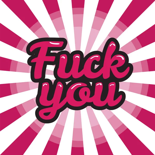 Fuck you lettering — Stockvector