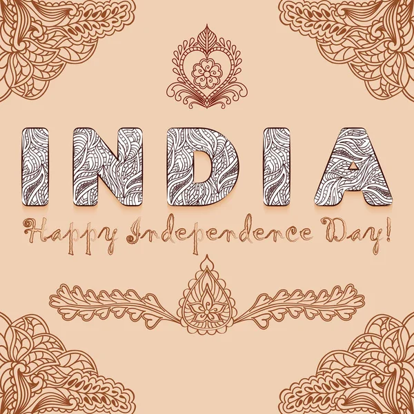 Achtergrond felicitatie van de dag van de onafhankelijkheid van India met elementen mehndi henna kleuren. — Stockvector