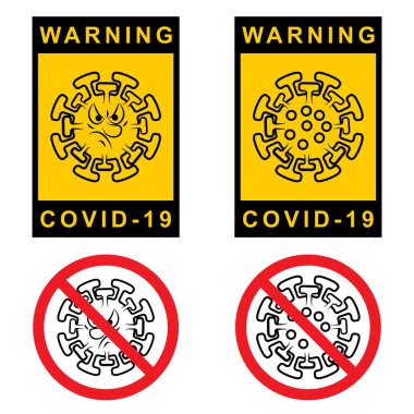 Uyarı Covid 19. Sembolü Coronavirus 2019-nCoV olan dikkat seti. Uyarı etiketlerinin grafiksel tasarımlarını şablonla. Dikkat, kızgın surat Coronavirus. Güvenlik önlemleri. Vektör İllüstrasyonu.