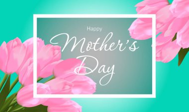 Anneler Günü tebrik kartı çiçek arka plan ile