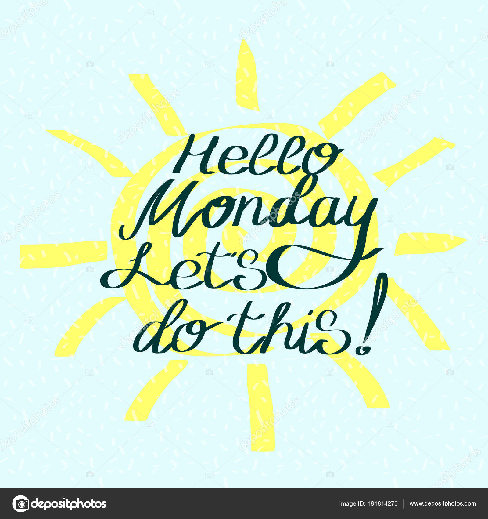 Bonjour Lundi Allons Y Denonciation Motivationnelle Pour Affiches Et Cartes Image Vectorielle Par Hazecats C Illustration