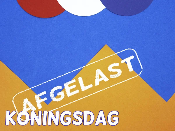 Koningsdag (Hollandaca afgelast) adı verilen Hollanda festivalinin Corona virüsü nedeniyle iptal edilmesi kavramı (iptal edildi)).