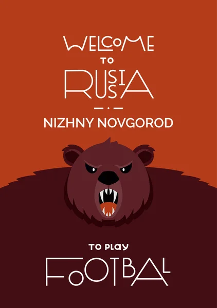 Carta de bienvenida a Rusia. Copa Mundial de la FIFA en Rusia 2018. El símbolo tradicional es un oso pardo animal. Cartel . — Vector de stock