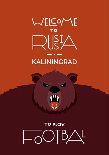 Lettres de bienvenue en Russie. Coupe du monde de la FIFA en Russie 2018. Le symbole traditionnel est un ours brun animal. Affiche . — Image vectorielle