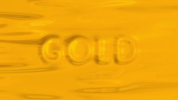 Gold Das Wort Gold Auf Einem Bewegten Hintergrund Flüssig Flüssiges — Stockvideo