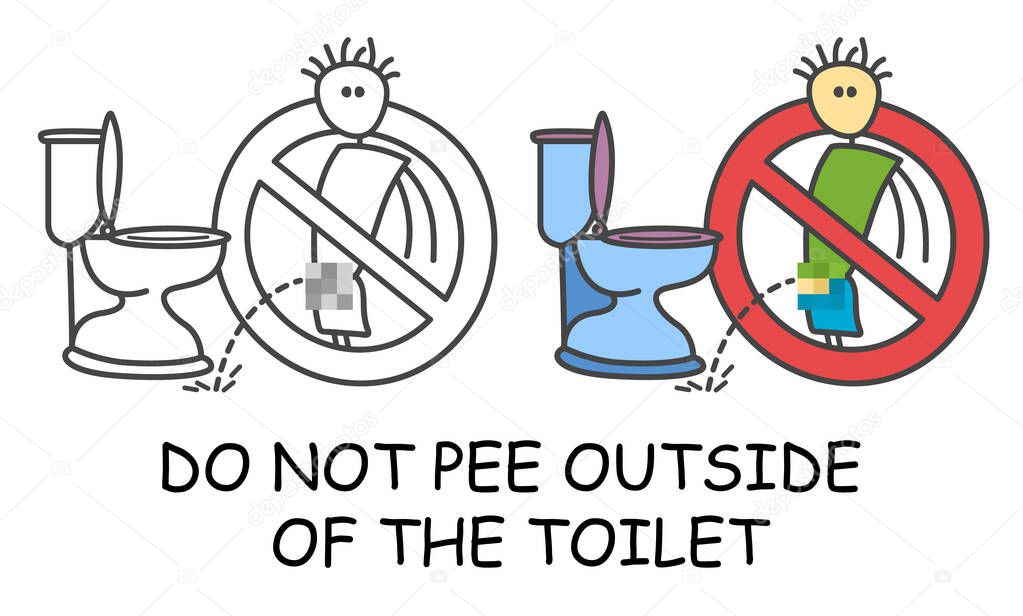 Do not pee outside of the toilet in children's style icon. No urinating no pee sign red prohibition. Stop symbol. Prohibition icon sticker for area places. Isolated on white background.