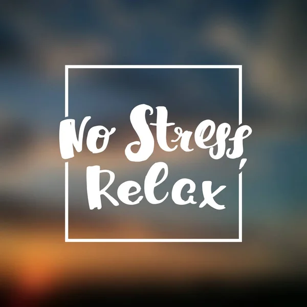 Vector trendy hand lettering poster   "no stress relax" — Stock Vector