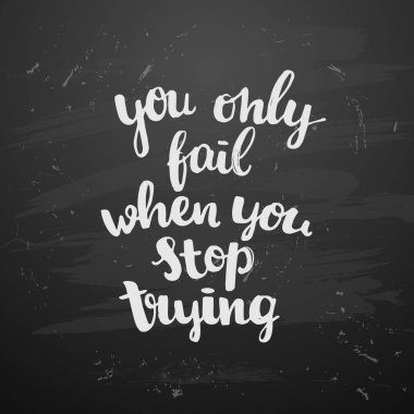 Elle çizilmiş hat. kavram el yazısı poster Motivasyona illüstrasyon 