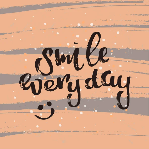 Concept handwritten poster. "smile everyday" creative graphic template brush fonts inspirational quotes — Stock Vector