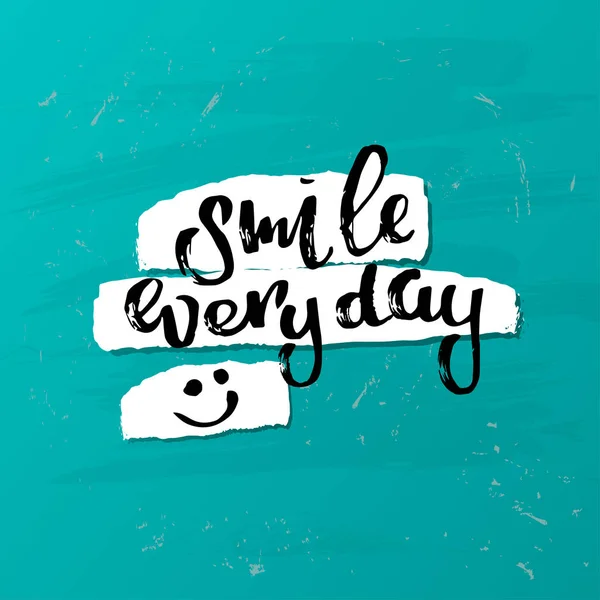 Concept handwritten poster. "smile everyday" creative graphic template brush fonts inspirational quotes — Stock Vector